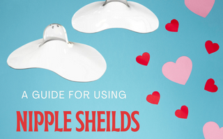 Nipple Shields: When to Use Them and How to Use Them