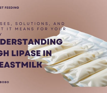 Understanding High Lipase in Breastmilk: Causes, Solutions, and What It Means for Your Baby